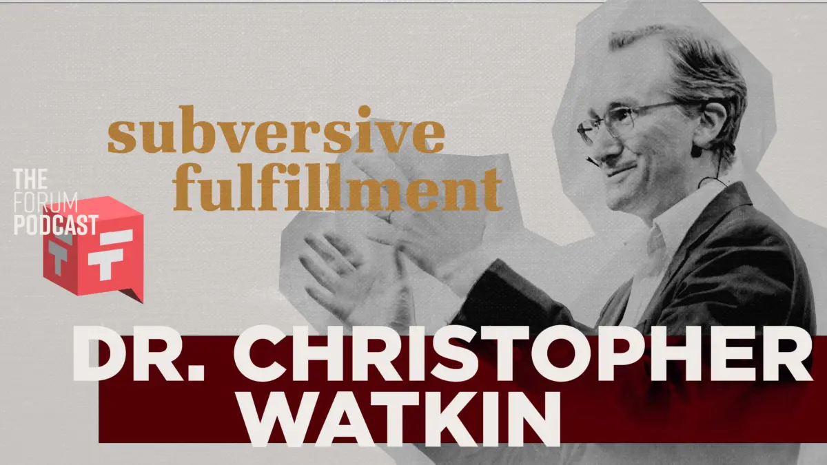 Subversive Fulfillment: How Christianity Both Opposes and Fulfills Culture | Dr. Christopher Watkin