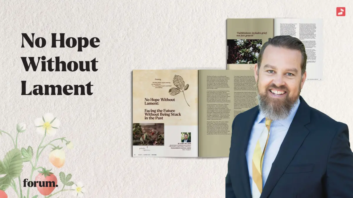 Forum - Summer 2026 - Cory on Lament Video